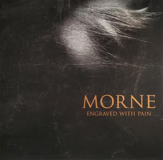 Engraved With Pain (Smoke Edition) - Vinile LP di Morne