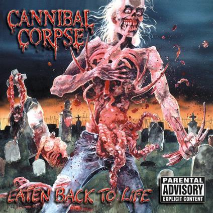 Eaten Back To Life (Splatter Vinyl) - Vinile LP di Cannibal Corpse