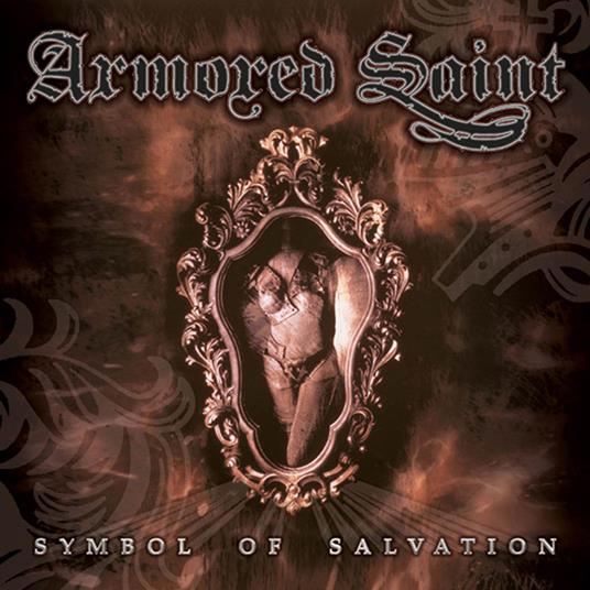 Symbol Of Salvation - CD Audio di Armored Saint