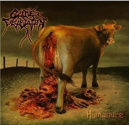 Humanure - Vinile LP di Cattle Decapitation