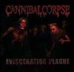 Vinile Evisceration Plague (White Vinyl) Cannibal Corpse
