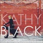 Main Street - Vinile LP di Kathy Black