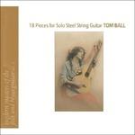 18 Pieces for Solo Steel String Guitar