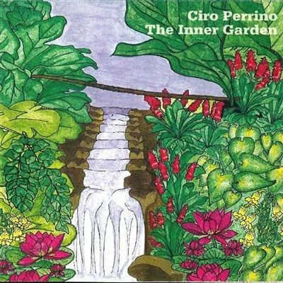 The inner garden - CD Audio di Ciro Perrino