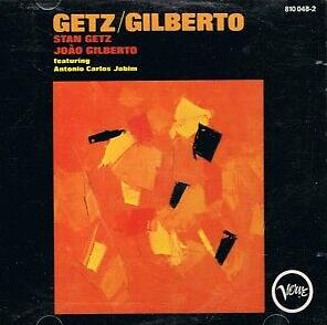 Getz / Gilberto - CD Audio di Stan Getz,Joao Gilberto