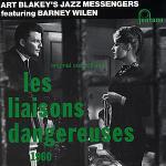 Les liaisons dangereuses - CD Audio di Art Blakey & the Jazz Messengers