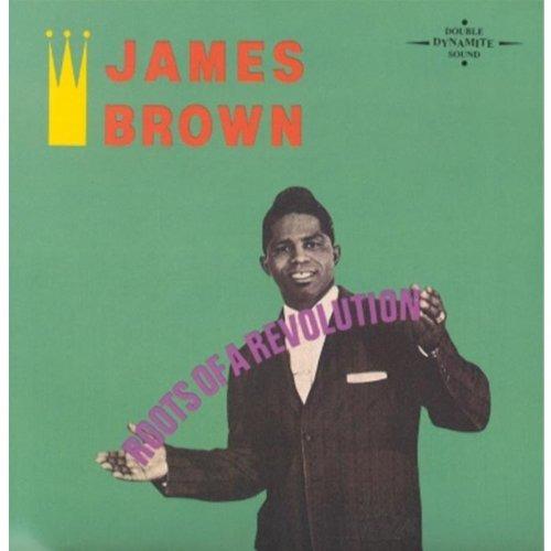 Roots of a Revolution - CD Audio di James Brown