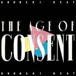 The Age of Consent - CD Audio di Bronski Beat