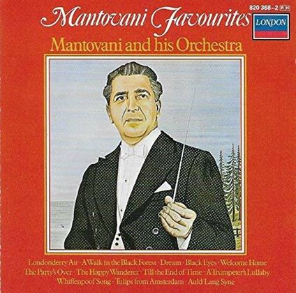 Mantovani Favourites - CD Audio di Mantovani Orchestra