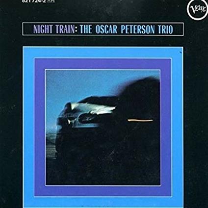Night Train - CD Audio di Oscar Peterson