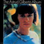 The Astrud Gilberto Album - CD Audio di Astrud Gilberto