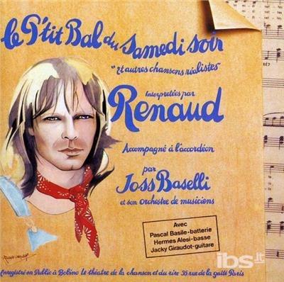 Le P'tit Bal Du Samedi so - CD Audio di Renaud