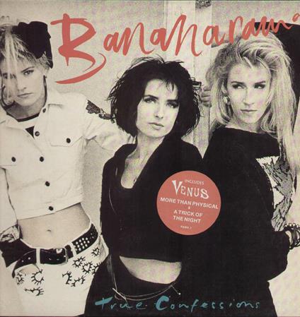 True Confessions - Vinile LP di Bananarama