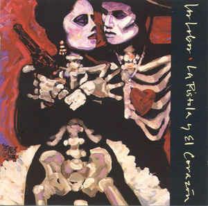La Pistola Y El Corazon - CD Audio di Los Lobos