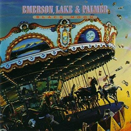 Black Moon - CD Audio di Emerson Lake & Palmer
