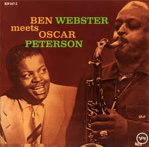 Ben Webster Meets Oscar Peterson - CD Audio di Oscar Peterson