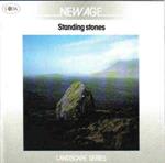 A New Age Compilation - Standing Stones