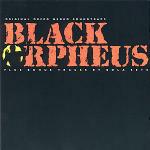 Black Orpheus (Colonna sonora) - CD Audio