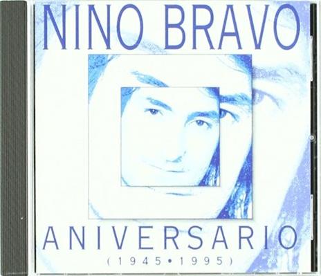 1945-1995 Aniversario - CD Audio di Nino Bravo