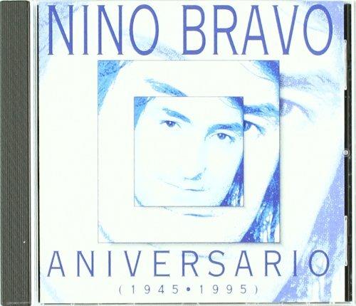 1945-1995 Aniversario - CD Audio di Nino Bravo