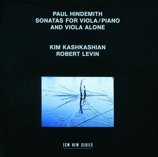 Sonate per viola e pianoforte - CD Audio di Paul Hindemith,Kim Kashkashian,Robert Levin