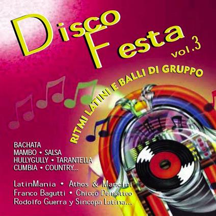 Disco festa vol.3 - CD Audio