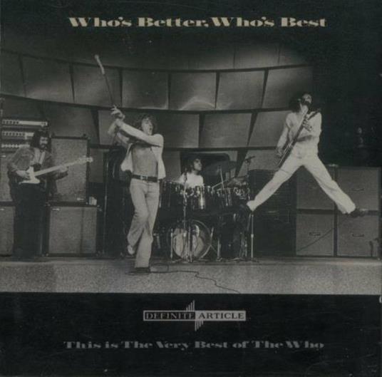 Who's Better Who's Best - CD Audio di The Who