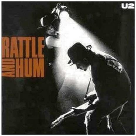 Rattle and Hum - CD Audio di U2