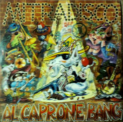 Mitradisco - CD Audio di Al Caprone Bang