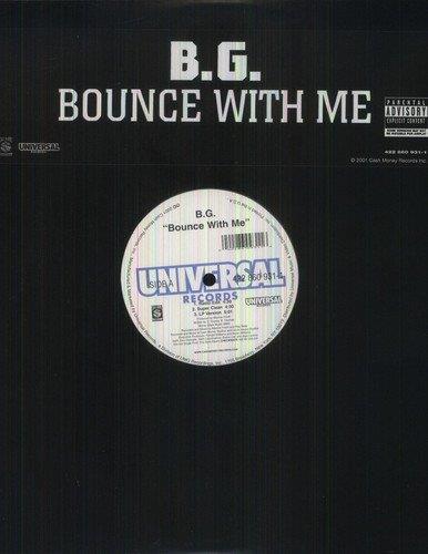 Bounce with me - Vinile LP di B.G.