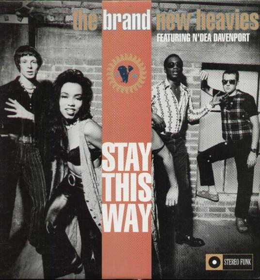 Stay This Way - Vinile 10'' di Brand New Heavies