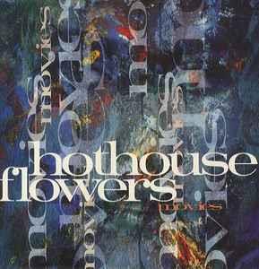Movies - Vinile LP di Hothouse Flowers