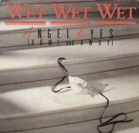 Angel Eyes - We Can Love - Vinile LP di Wet Wet Wet