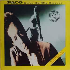 Amor De Mis Amores (El Massimo Re Mix) - Vinile LP di Paco