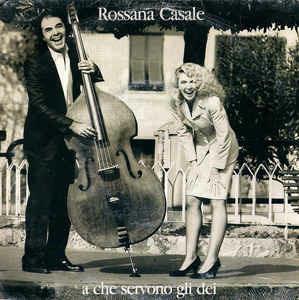 A che Servono Gli Dei - in Un Mondo Così - Vinile LP di Rossana Casale
