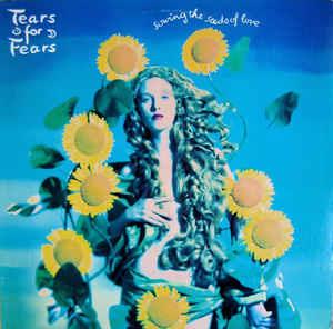 Sowing The Seeds Of Love - Vinile LP di Tears for Fears
