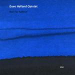 Not for Nothin' - CD Audio di Dave Holland