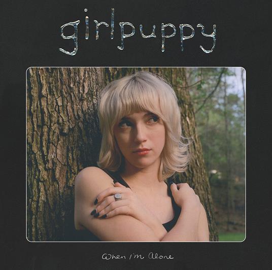 When I'M Alone - CD Audio di Girlpuppy