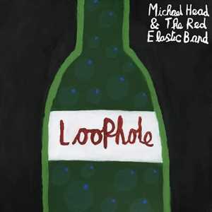 CD Loophole Michael Head and the Red Elastic Band
