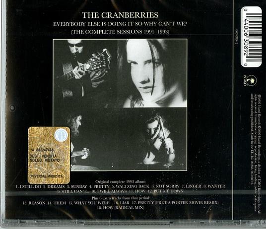 Everybody Else Is Doing it so Why Can't We? (Remastered + Bonus Tracks) - CD Audio di Cranberries - 2