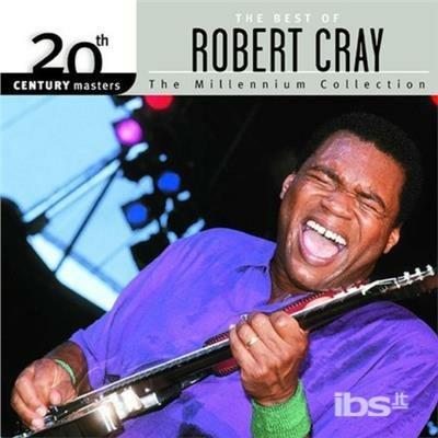 20th Century Masters - CD Audio di Robert Cray