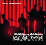 Standing in the Shadows of Motown (Colonna sonora)