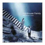 Lighthouse Family. Greatest Hits ( + 2 Inediti)