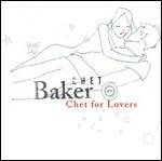 For Lovers - CD Audio di Chet Baker