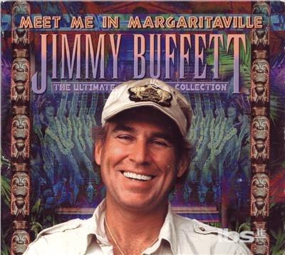 Meet Margaritaville - CD Audio di Jimmy Buffett