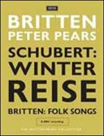 Franz Schubert. Winterreise. Benjamin Britten. Folksongs (DVD)