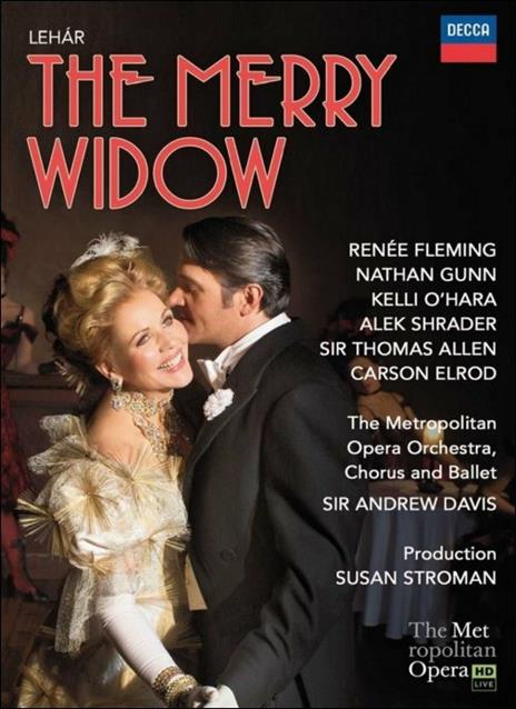 Franz Lehar. The Merry Widow. La Vedova Allegra (DVD) - DVD di Renée Fleming,Nathan Gunn,Franz Lehar,Andrew Davis
