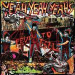Fever to Tell
