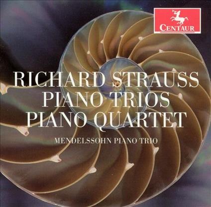 Richard Strauss - CD Audio di Richard Strauss,Mendelssohn Piano Trio