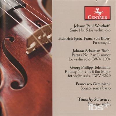 Suite 5 For Solo Violin - CD Audio di Timothy Schwarz